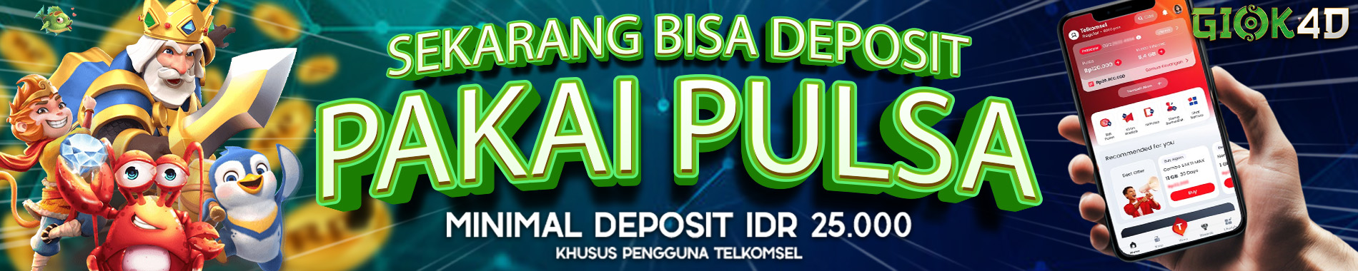 DEPOSIT PULSA GIOK4D